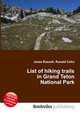 List of hiking trails in Grand Teton National Park, Jesse Russell,Ronald Cohn 