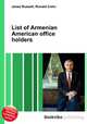 List of Armenian American office holders, Jesse Russell,Ronald Cohn 