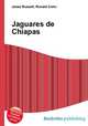 Jaguares de Chiapas, Jesse Russell,Ronald Cohn 