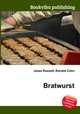 Bratwurst, Jesse Russell,Ronald Cohn 