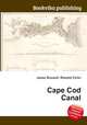 Cape Cod Canal, Jesse Russell,Ronald Cohn 