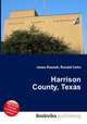 Harrison County, Texas, Jesse Russell,Ronald Cohn 