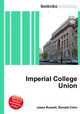Imperial College Union, Jesse Russell,Ronald Cohn 