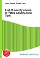 List of county routes in Yates County, New York, Jesse Russell,Ronald Cohn 