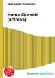 Huma Qureshi (actress), Jesse Russell,Ronald Cohn 