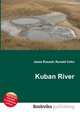 Kuban River, Jesse Russell,Ronald Cohn 