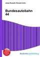 Bundesautobahn 44, Jesse Russell,Ronald Cohn 