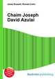 Chaim Joseph David Azulai, Jesse Russell,Ronald Cohn 