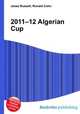 2011–12 Algerian Cup, Jesse Russell,Ronald Cohn 