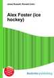 Alex Foster (ice hockey), Jesse Russell,Ronald Cohn 