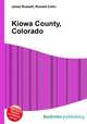 Kiowa County, Colorado, Jesse Russell,Ronald Cohn 