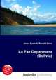 La Paz Department (Bolivia), Jesse Russell,Ronald Cohn 