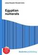 Egyptian numerals, Jesse Russell,Ronald Cohn 