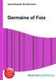 Germaine of Foix, Jesse Russell,Ronald Cohn 