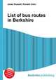 List of bus routes in Berkshire, Jesse Russell,Ronald Cohn 