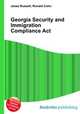 Georgia Security and Immigration Compliance Act, Jesse Russell,Ronald Cohn 