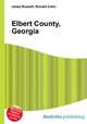 Elbert County, Georgia, Jesse Russell,Ronald Cohn 