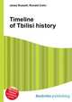Timeline of Tbilisi history, Jesse Russell,Ronald Cohn 