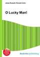 O Lucky Man!, Jesse Russell,Ronald Cohn 
