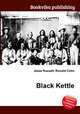 Black Kettle, Jesse Russell,Ronald Cohn 