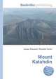 Mount Katahdin, Jesse Russell,Ronald Cohn 