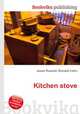 Kitchen stove, Jesse Russell,Ronald Cohn 