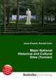 Major National Historical and Cultural Sites (Yunnan), Jesse Russell,Ronald Cohn 