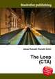 The Loop (CTA), Jesse Russell,Ronald Cohn 