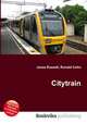 Citytrain, Jesse Russell,Ronald Cohn 
