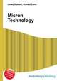 Micron Technology, Jesse Russell,Ronald Cohn 