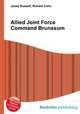Allied Joint Force Command Brunssum, Jesse Russell,Ronald Cohn 