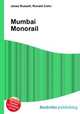 Mumbai Monorail, Jesse Russell,Ronald Cohn 