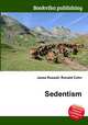 Sedentism, Jesse Russell,Ronald Cohn 