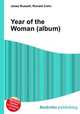 Year of the Woman (album), Jesse Russell,Ronald Cohn 