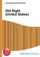 Old Right (United States), Jesse Russell,Ronald Cohn 