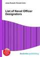 List of Naval Officer Designators, Jesse Russell,Ronald Cohn 