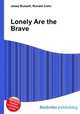 Lonely Are the Brave, Jesse Russell,Ronald Cohn 