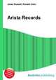 Arista Records, Jesse Russell,Ronald Cohn 