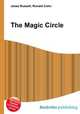 The Magic Circle, Jesse Russell,Ronald Cohn 