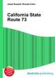 California State Route 73, Jesse Russell,Ronald Cohn 