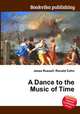 A Dance to the Music of Time, Jesse Russell,Ronald Cohn 