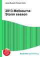 2013 Melbourne Storm season, Jesse Russell,Ronald Cohn 