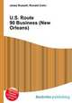 U.S. Route 90 Business (New Orleans), Jesse Russell,Ronald Cohn 