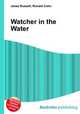 Watcher in the Water, Jesse Russell,Ronald Cohn 