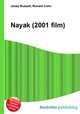 Nayak (2001 film), Jesse Russell,Ronald Cohn 