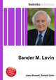 Sander M. Levin, Jesse Russell,Ronald Cohn 