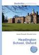 Headington School, Oxford, Jesse Russell,Ronald Cohn 
