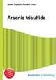 Arsenic trisulfide, Jesse Russell,Ronald Cohn 