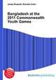 Bangladesh at the 2011 Commonwealth Youth Games, Jesse Russell,Ronald Cohn 