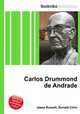 Carlos Drummond de Andrade, Jesse Russell,Ronald Cohn 